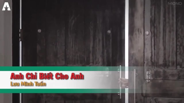 Anh chỉ biết cho anh