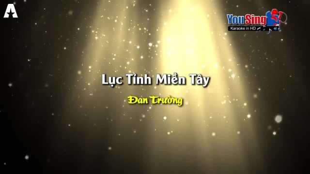 Lục tỉnh miền tây