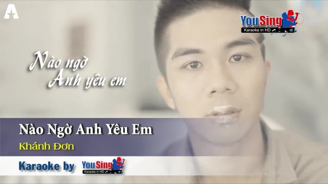 Nào ngờ anh yêu em