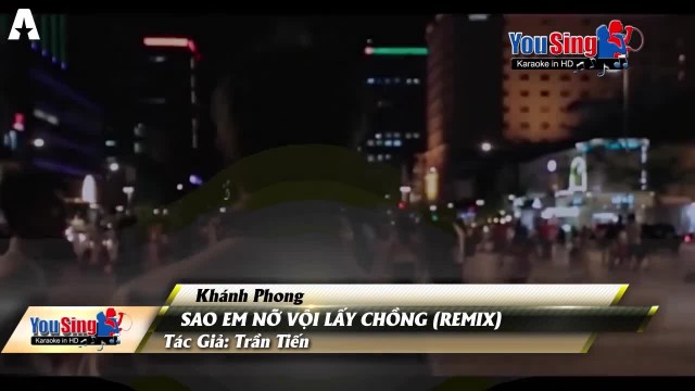 Sao Em Nỡ Vội Lấy Chồng (rm)