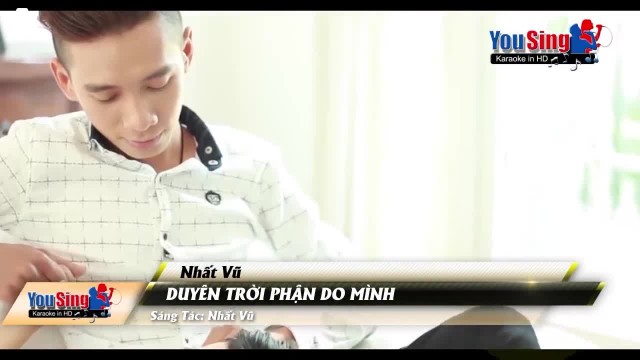 Duyên trời phận do mình