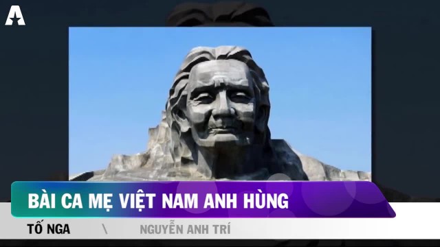 Bài ca mẹ Việt Nam anh hùng